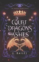 Court of Dragons and Ashes