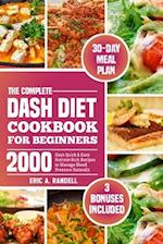 The Complete Dash Diet Cookbook for Beginners