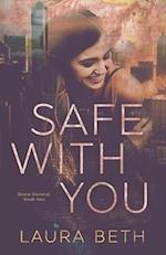 Safe With You