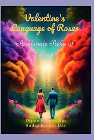 Valentine's Language of Roses