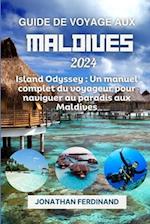 Guide de Voyage Aux Maldives 2024