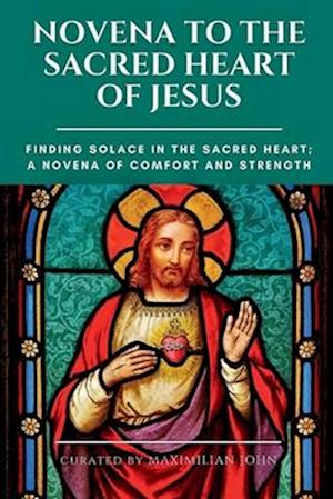 Novena to the Sacred Heart of Jesus