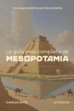 La guía más completa de Mesopotamia