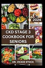 Ckd Stage 3 Cookbook for Seniors