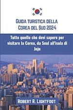 Guida turistica della Corea del Sud 2024