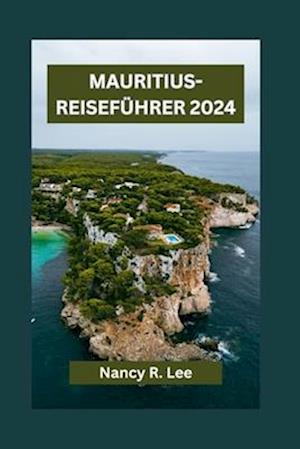 Mauritius-Reiseführer 2024