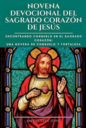 Novena Devocional del Sagrado Corazón de Jesús