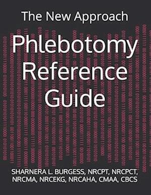 Phlebotomy Reference Guide