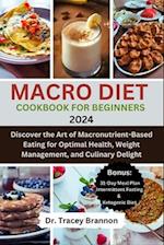 Macro Diet Cookbook for Beginners