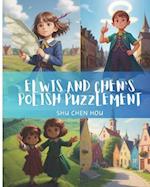 Elwis and Chen's Polish Puzzlement