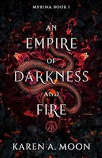 An Empire of Darkness and Fire