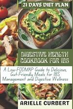 Digestive Health Cookbook for Ibs