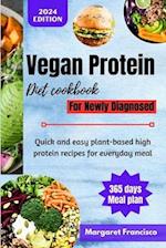 Vegan Protein Diet Cookbook For Newly Diagnosed