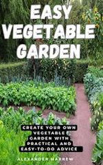 Easy Vegetable Garden