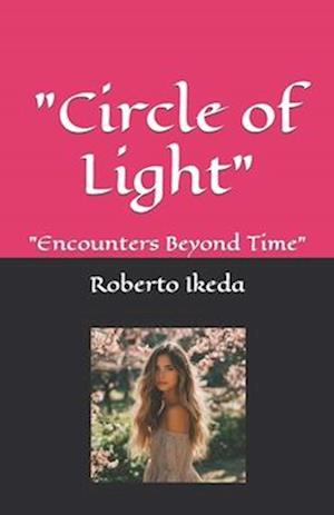 "Circle of Light"