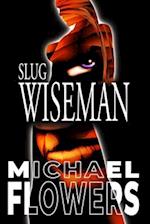 Slug Wiseman