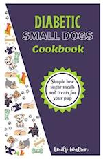 Diabetic Small Dogs Cookbook