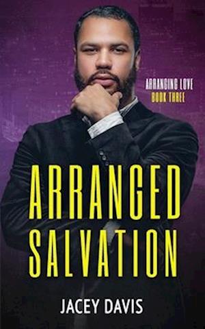 Arranged Salvation