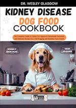 Kidney Disease Dog Food Cookbook