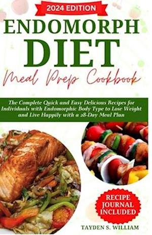 Endomorph Diet Meal Prep Cookbook