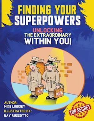 Finding Your Superpowers