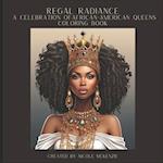 Regal Radiance