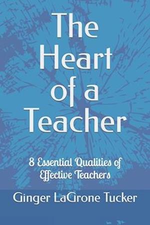 The Heart of a Teacher