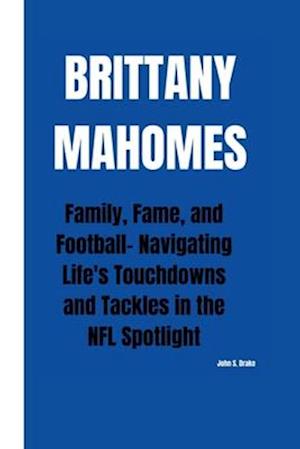 Brittany Mahomes