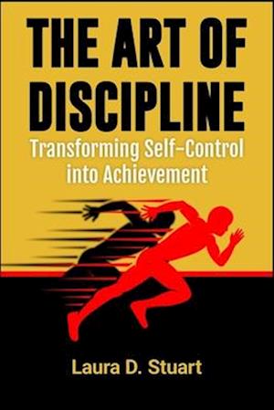 The Art of Discipline