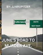 June's Road to Murder Ave.