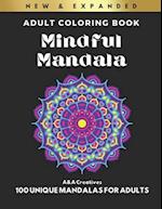 Mindful Mandala Coloring Book for Adults (Expanded Edition)