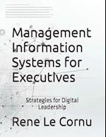 Management Information Systems for Executives