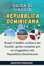 Guida Di Viaggio Repubblica Dominicana 2024