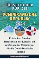 Reiseführer Für Die Dominikanische Republik 2024