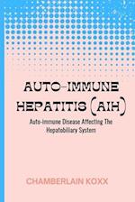 Auto-immune Hepatitis (AIH)