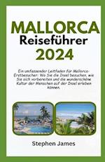 MALLORCA Reiseführer 2024