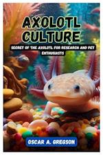 Axolotl Culture