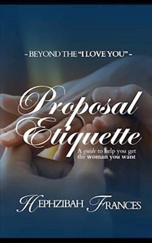 Proposal Etiquette