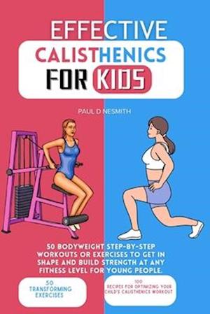 Effective Calisthenics for kids