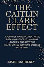 The Caitlin Clark Effect