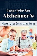 Straight -To-The-Point Alzheimer's