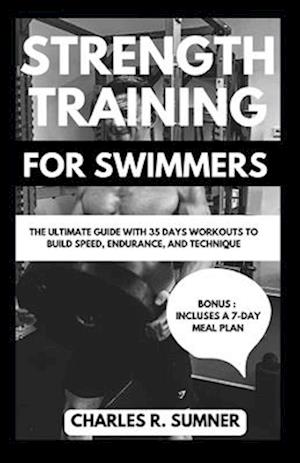 Strength Training for Swimmers