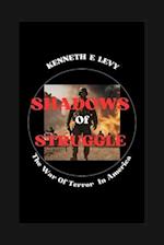 Shadows of Struggle