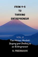 From 9-5 to Thriving Entrepreneur