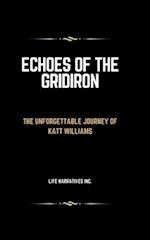 Echoes of the Gridiron