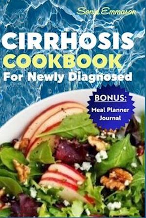 Cirrhosis Cookbook for Newly Diagnosed