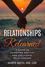 Relationships Relearned