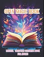 Open Magic Book. Magical Grayscale Coloring Book For Adults