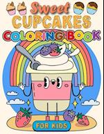 Sweet Cupcakes Coloring Book for Kids