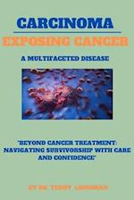 Carcinoma Exposing Cancer